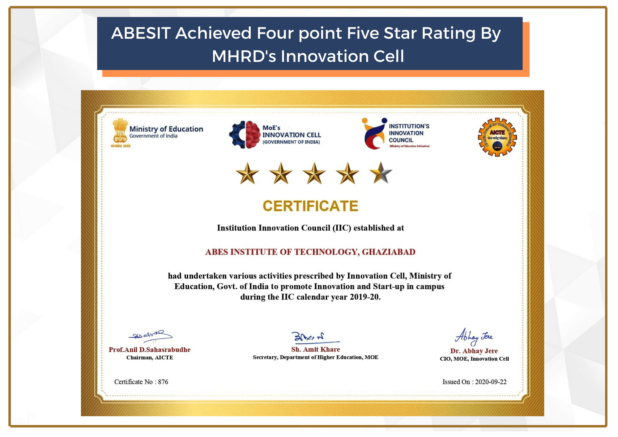 ABESIT Achieved Four point Five Star Rating By MHRD’s Innovation Cell,Session 2019-20